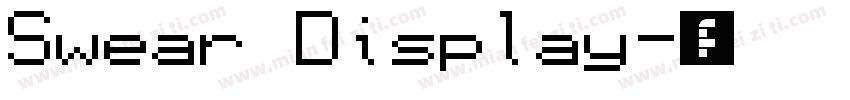 Swear Display字体转换